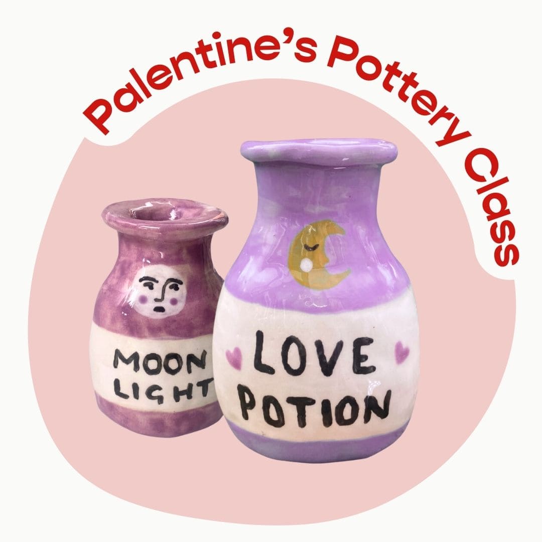 Palentine&#39;s Pottery Class — 2/7 (Boston MA)